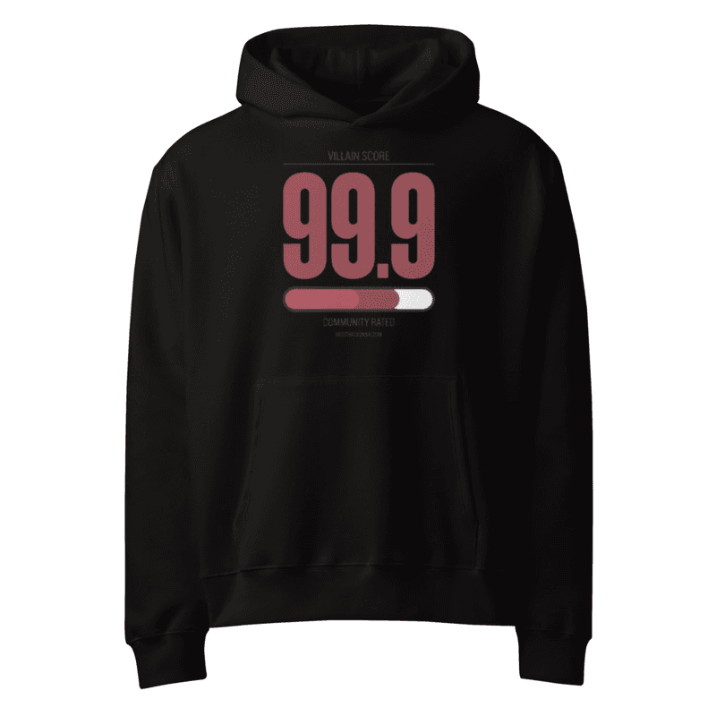 99.9 Villain Score